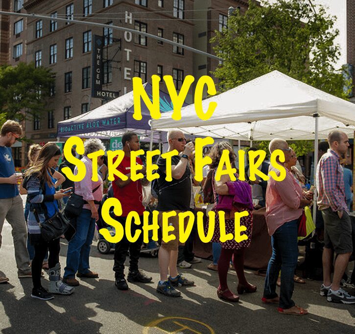 New York City Street Fairs Schedule -Near U and Me